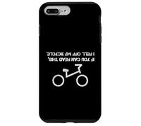 Bike Rider If You Can Read This I Fell Off My Bicycle Custodia per iPhone 7 Plus/8 Plus