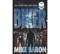Biker: A Noir Mystery: 1