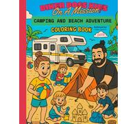 Biker Boss Kids on a Mission: Camping & Beach Adventure: Biker Boss Coloring Book