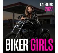 Biker Girls 2027 Calendar: Freedom on the Road