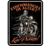 Biker-Schild Eisenmangel Im Vecchio - Divertenti Sprüche-blechschild