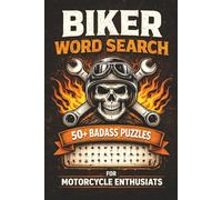 Biker Word Search: 50+ Motorcycle-Themed Puzzles for Riders Who Live for the Open Road