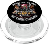 Bikers Don't Go Grey - We Turn Chrome | Older Motorbikers PopSockets PopGrip per MagSafe