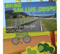 Biking San Luis Obispo by Outside Buddy