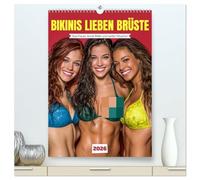 Bikinis lieben Brüste - Sexy Frauen, bunte Bilder und nackte Tatsachen (hochwertiger Premium Wandkalender 2026 DIN A2 hoch), Kunstdruck in Hochglanz: ... Bikinis. 12 Frauen, 12 Farben, 12 Hingucker.