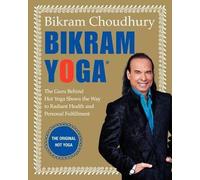 Bikram Choudhury Bikram Yoga (Copertina rigida)