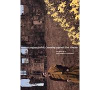 Bikshu Sangharakshita Moving Against the Stream (Tascabile)