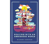 Bilahari Kausikan Dealing With An Ambiguous World (Tascabile)