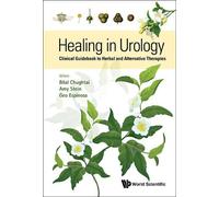 Bilal Chughtai Healing In Urology: Clinical Guidebook To Herb (Copertina rigida)