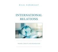Bilal Karabulut International Relations (Copertina rigida)