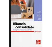 Bilancio consolidato. Disciplina nazionale e IFRS