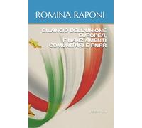 BILANCIO DELL’UNIONE EUROPEA, FINANZIAMENTI COMUNITARI E PNRR: (ristampa)