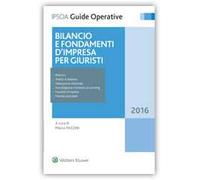 Bilancio e fondamenti d'impresa per giuristi
