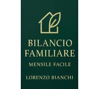 Bilancio Familiare Mensile Facile