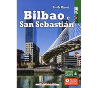 Bilbao e San Sebastián