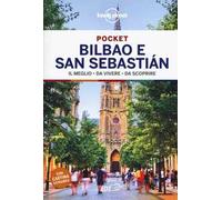 Bilbao e San Sebastian. Con carta estraibile