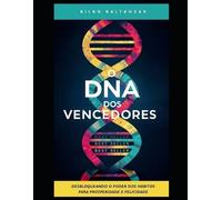 Bilbo Baltahzar O DNA dos Vencedores (Tascabile)