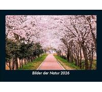 Bilder der Natur 2026 Fotokalender DIN A5: Monatskalender mit Bild-Motiven aus Fauna und Flora, Natur, Blumen und Pflanzen