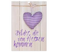 Bilder, die von Herzen kommen (Wandkalender 2026 DIN A4 hoch), CALVENDO Monatskalender: Liebevoll arrangierte Herz-Motive