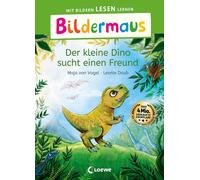 Bildermaus - Der kleine Dino sucht einen Freund: Mit Bildern lesen lernen - Idea