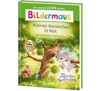 Bildermaus - Kleines Kaninchen in Not: Mit Bildern lesen lernen - Ideal für die Vorschule und Leseanfänger ab 5 Jahren - Mit Leselernschrift ABeZeh