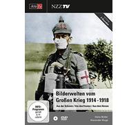 Bilderwelten vom Großen Krieg 1914-1918 - NZZ Format