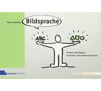 Bildsprache: Formen und Figuren in Grund- und Aufbauwortschatz (Edition Training aktuell)