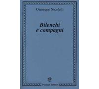 Bilenchi e compagni