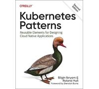 Bilgin Ibyram Roland Huss Kubernetes Patterns (Tascabile)