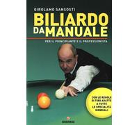 Biliardo da manuale per il principiante e il professionista - Sansosti Girolamo