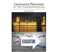 Bilika H Simamba Legislative Processes in the Commonwealth (Tascabile)