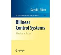 Bilinear Control Systems: Matrices in Action: 169