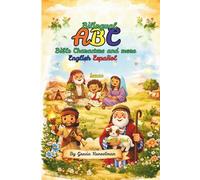 Bilingual ABC Bible Characters and more: English Español