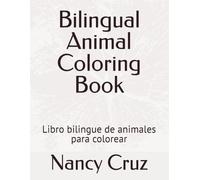 Bilingual Animal Coloring Book: Libro bilingue de animales para colorear