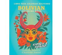 Bilingual Bolivian Coloring Book: Español & English