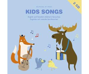 Bilingual By Music - Kids Songs - English & Swedish Children's