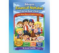 Bilingual Financial Alphabet Coloring Book for Kids: Learn About Money in English & Spanish