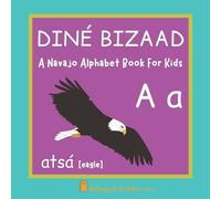Bilingual Kiddos Press A Navajo Alphabet Book For Kids (Tascabile)