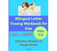 Bilingual Letter Tracing Workbook (English&Spanish): Preschool to Grade 2 Handwriting Practice Ages 4-8: Learn to Write Letters and Words with Fun Practice Pages