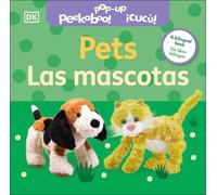 Bilingual Pop-Up Peekaboo Pets / Las mascotas (Libro di cartone)