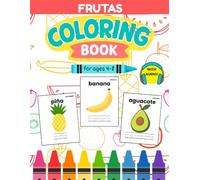 Bilingual Spanish Fruit Coloring Book for Kids Ages 4-8: Learn 20 Fruit Words with Coloring, Tracing & Native Speaker Audio