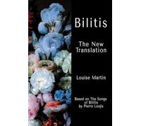 Bilitis: A New Interpretation