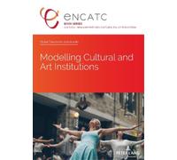 Biljana Tanurovska-Kjulavkovs Modelling Cultural and Art Institutio (Tascabile)