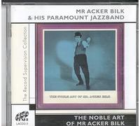 Bilk, Acker & His Paramount Jazz Band - Noble Art Of Mr Acker Bilk