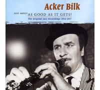 Bilk, Acker - Just About As Good As It Gets! Original Jazz Recor (2 CD)