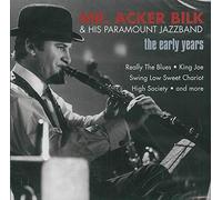 Bilk Acker - Mr.Acker Bilk & His Paramount Jazzband - The Early Years
