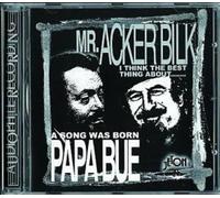 Bilk, Acker & Papa B - I Think/A Song Was