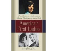 Bill Adler America's First Ladies (Tascabile)