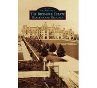 Bill Alexander The Biltmore Estate (Tascabile)