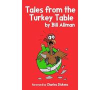 Bill Allman Tales from the Turkey Table (Tascabile)
